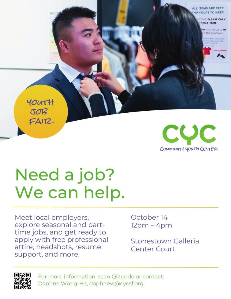 CYC Fall Youth Job Fair poster: Need a job? We can help. October 14, 12pm to 4pm, Stonestown Galleria Center Court