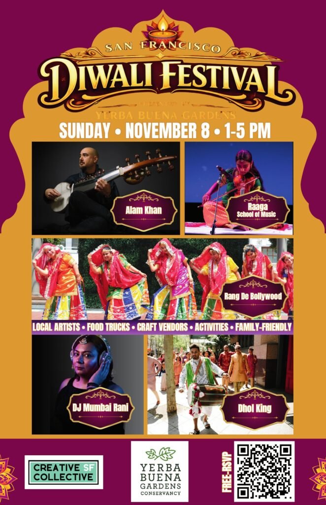 Official poster for the San Francisco Diwali Festival at Yerba Buena Gardens, Sunday November 8, 1-5 PM, featuring Alam Khan, Raaga School of Music, Rang De Bollywood, DJ Mumbai Rani and the Dhol King